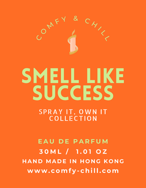 Smell Like Success